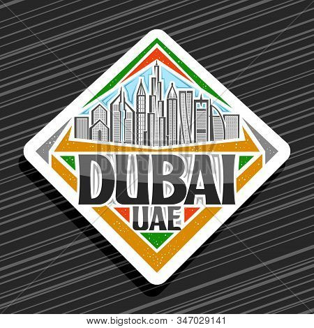 Vector Logo For Dubai, White Decorative Rhombus Tag With Line Illustration Of Modern Dubai Cityscape