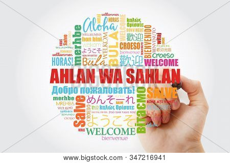 Ahlan Wa Sahlan (welcome In Arabic) Word Cloud With Marker In Different Languages, Conceptual Backgr
