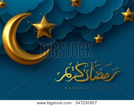 Ramadan Kareem Vector Illustration With 3d Golden Metal Crescent, Stars And Paper Cut Clouds. Handwr