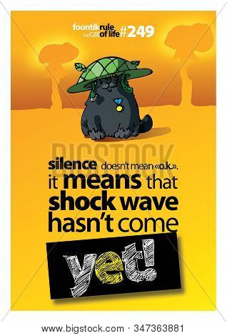 Poster Rule Of Life With Cat In Helmet