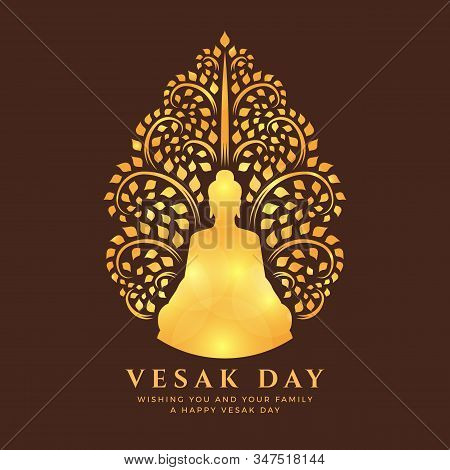Visak Day With Gold Light Buddha Meditation Under Bodhi Tree Sign On Brown Background Vector Design