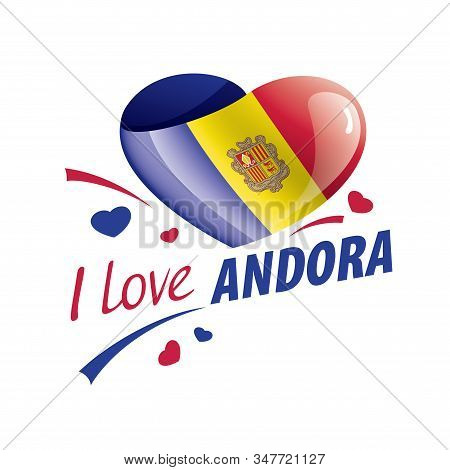 National Flag Of The Andora In The Shape Of A Heart And The Inscription I Love Andora. Vector Illust