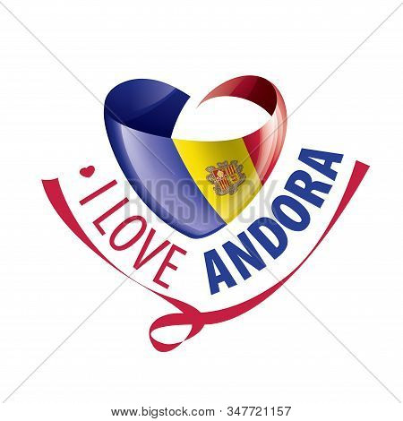National Flag Of The Andora In The Shape Of A Heart And The Inscription I Love Andora. Vector Illust
