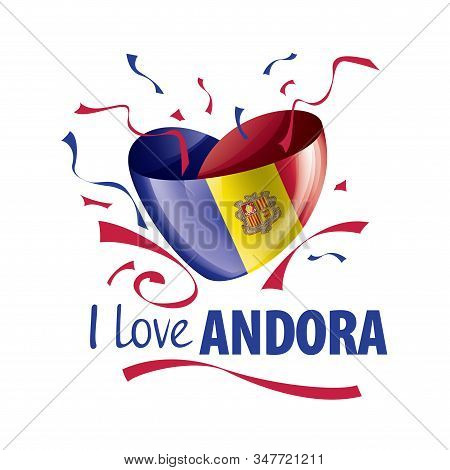 National Flag Of The Andora In The Shape Of A Heart And The Inscription I Love Andora. Vector Illust