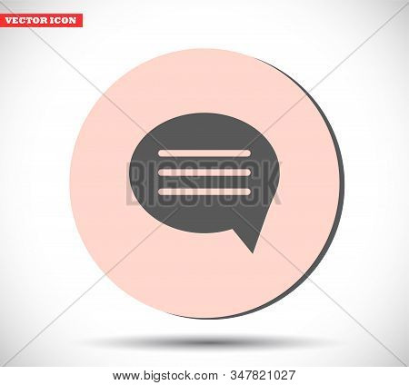 Chat Sms Vector Icon , Lorem Ipsum Flat Design