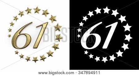 Number 61 (number Sixty-one) Anniversary Celebration Design With A Circle Of Golden Stars On A White