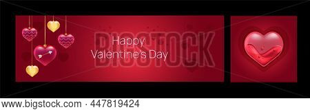 Saint Valentines Day Banners Set. Horizontal And Square Template For Advertisign. Social Media Post 