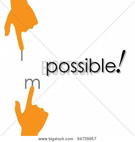 Vector Design Of Transforming Impossible To Possible By Hand