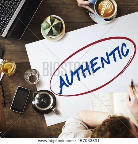 Authentic Genuine Proof Real True Veritable Concept
