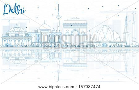 Outline Delhi Skyline with Blue Buildings and Reflections. Vector Illustration. Business Travel and Tourism Concept with Historic Architecture. Image for Presentation Banner Placard and Web Site.