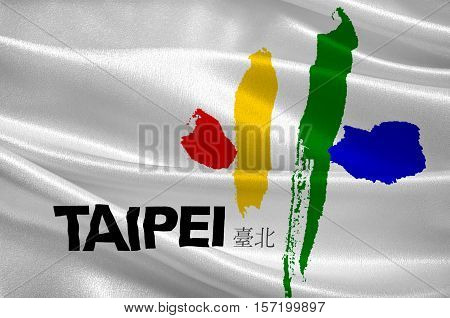 Flag of Taipei - the capital of Taiwan Province in the PRC. 3d illustration