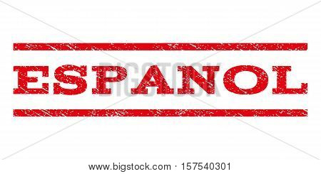 Espanol watermark stamp. Text tag between parallel lines with grunge design style. Rubber seal stamp with scratched texture. Vector red color ink imprint on a white background.