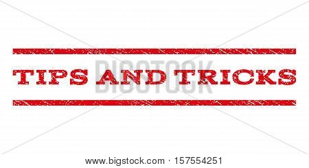Tips and Tricks watermark stamp. Text tag between parallel lines with grunge design style. Rubber seal stamp with dirty texture. Vector red color ink imprint on a white background.