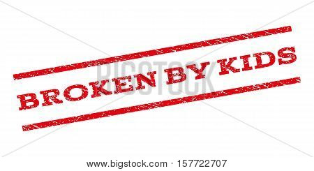 Broken By Kids watermark stamp. Text tag between parallel lines with grunge design style. Rubber seal stamp with dirty texture. Vector red color ink imprint on a white background.