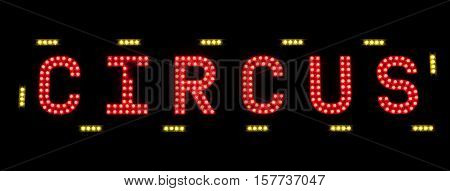 Electric Circus Sign On A Scaffolding In The Night