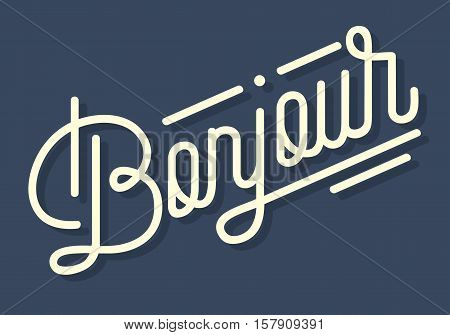 Bonjour Vintage Custom Script Lettering. Retro Cursive Characters Inscription. Oval Pen Calligraphy. Vector Graphic.