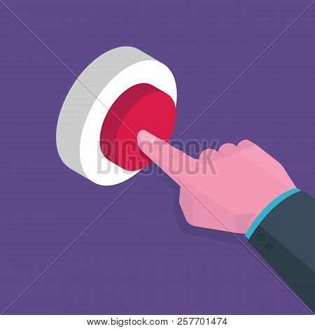 Isometric Hand Presses Red Button, Start Up Concept. Vector Illustration In Flat Style.