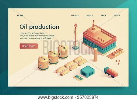 Vector Illustration Is Written Oil Production. Fuel And Energy Complex For Extraction And Storage Oi