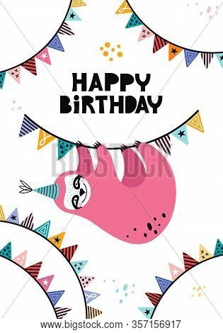 Cute Kawaii Sloth Hanging On A Festive Garland With Flags. Cartoon Baby Bear At A Party. Birthday Of