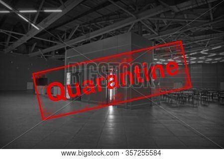 Quarantin, Empty Hall Of The Exhibition Complex Due To The Epidemic Covid-19