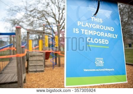Playground Temporarily Closed Due Curb The Spread Of Covid-19.　　vancouver  Bc  Canada
March 23rd　202