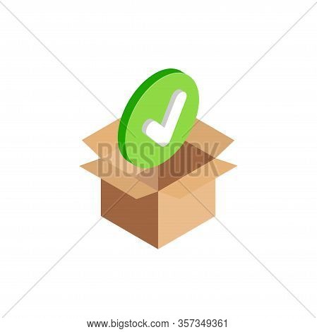 Isometric Checkmark Symbol, 3d Yes Icon In Open Cardboard Box Isolated. Approved Delivery, Successfu
