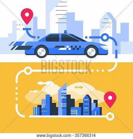 Order Taxi, Fast Service, Auto Transportation, Rental Car, City Transfer, Map Pointer And Downtown, 