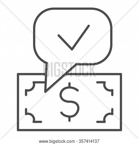 Dollar And Mark Buble Thin Line Icon. Accepted Banknote, Cash Payment Symbol, Outline Style Pictogra