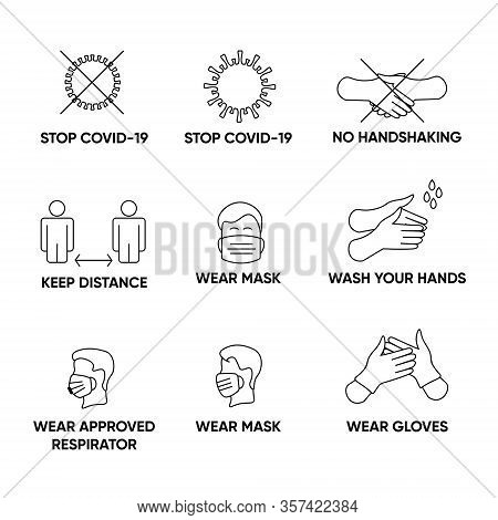 The Set Of Covid-19 Vector Icons, Ill Prevention Recomendations Signs. Quarantine Restrictions