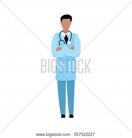 Male Doctor Crossing His Arms Over His Chest. Man In Medical Coat With Stethoscope Isolated On White