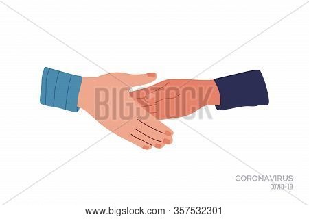 No Handshake. Do Not Contact. Precautions And Prevention Of Coronavirus Disease. No Physical Contact
