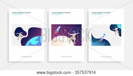 Set Of Astronaut Floating In Outer Space. Flat Vector Illustrations Of Planets, Rockets, Taking Self