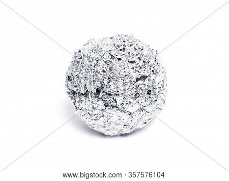 Tinfoil Ball, Isolated On White Background. Isolated Object Of Aluminum Foil Or Silver Paper.