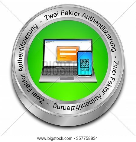 Green Two Factor Authentication Button - In German - 3d Illustration