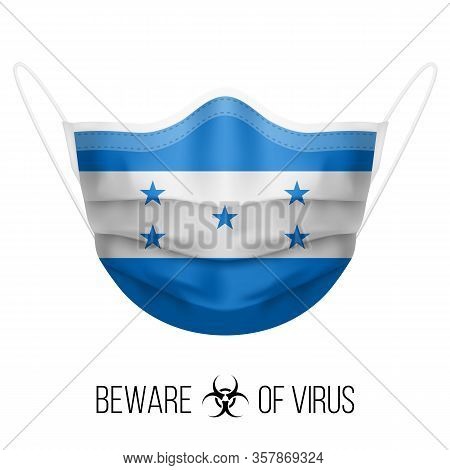 Medical Mask With National Flag Of Honduras As Icon On White. Protective Mask Virus And Flu. Surgery