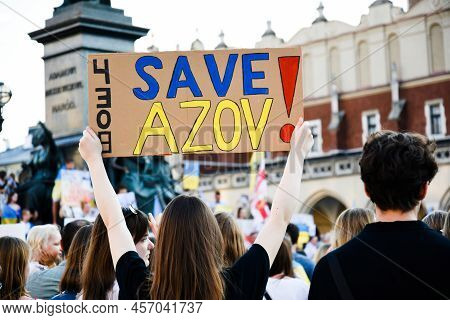 Krakow. Poland. 25.06.2022 International Peace Rally. Ukrainians Ask To Release Defenders From Azovs