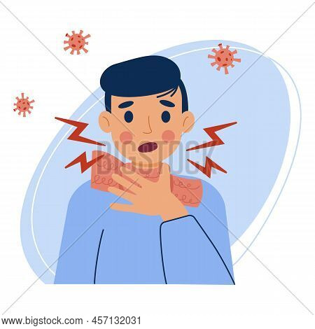 Man With Sore Throat. Sick Person In Scarf He Touches Sore Throat With His Hand. Symptoms Of Tonsill