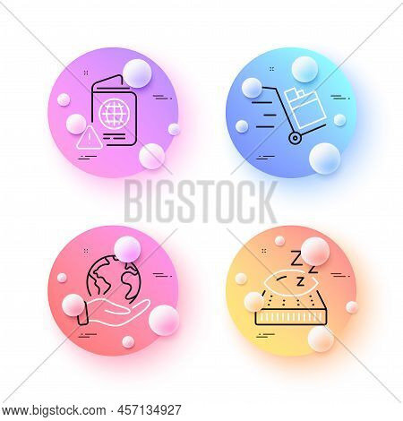 Push Cart, Passport Warning And Save Planet Minimal Line Icons. 3d Spheres Or Balls Buttons. Mattres