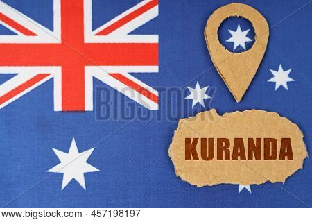 Tourism And Industry Concept. The Flag Of Australia Has A Geolocation Symbol And A Sign With The Ins