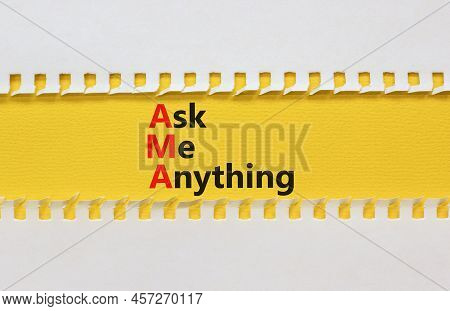 Ama Ask Me Anything Symbol. Concept Words Ama Ask Me Anything On Yellow Paper On A Beautiful White B