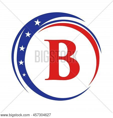Letter B America Logo Usa Flag. Patriotic American Logo Design On Letter B Template