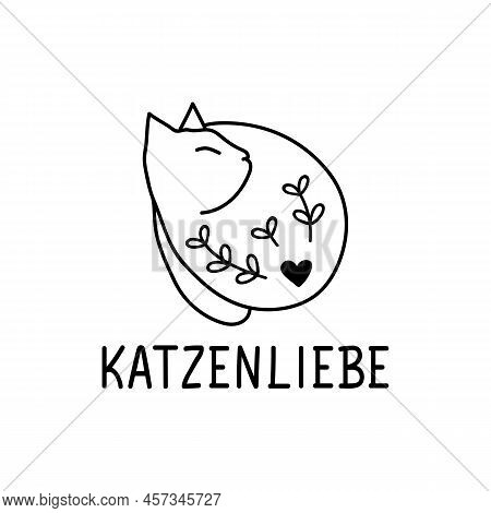 Katzenliebe. Translation From German: Cat Love. Modern Vector Brush Calligraphy. Ink Illustration. P