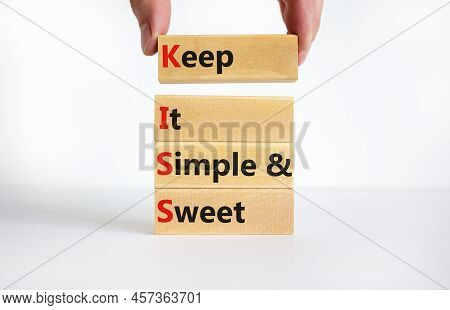 Kiss Keep It Simple And Sweet Symbol. Concept Words Kiss Keep It Simple And Sweet Wooden Blocks. Bea