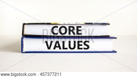 Core Values Symbol. Concept Words Core Values On Books On A Beautiful White Table White Background. 