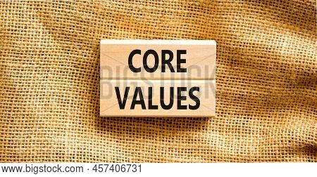 Core Values Symbol. Concept Words Core Values On Wooden Blocks On A Beautiful Canvas Table Canvas Ba