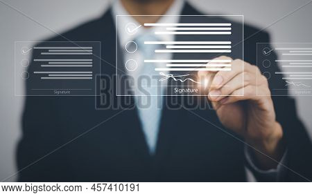 Signing Electronic Documents On Digital Documents Online, Businessman With Contract Electronic Signa