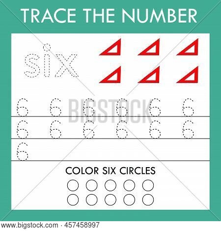 A Game Of Tracing The Outlines Of The Number Six With Red Rullers. Preschool Worksheet, Kids Activit