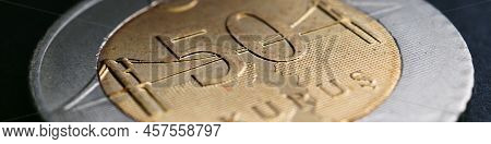 Translation: 50 Kurus. Turkish Coin Of 50 Kuruş Lies On A Dark Surface Close Up. National Currency O