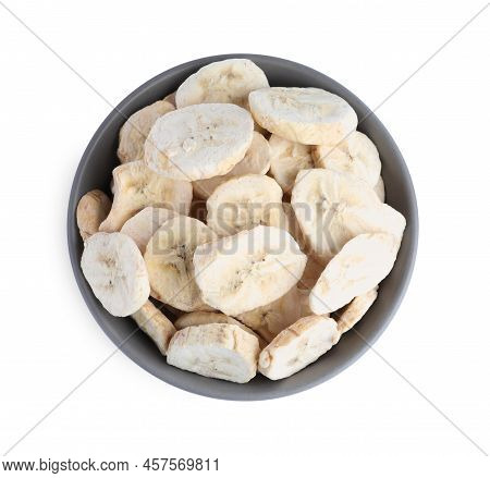 Freeze Dried Bananas In Bowl On White Background, Top View