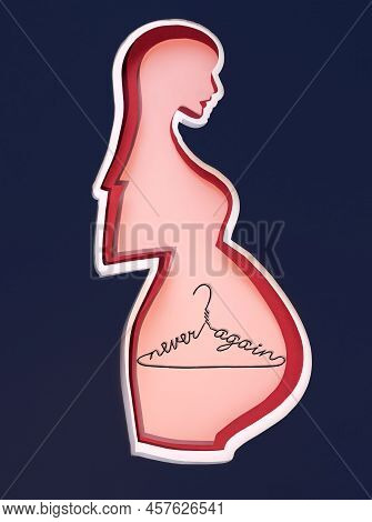 Never Again Abortion Hanger With Pregnat Women Silhouette. Unsafe Abortion Concept